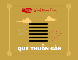 Giải mã ý nghĩa quẻ Thuần Càn hung hay cát