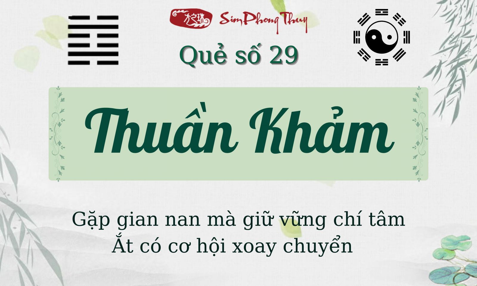Ý nghĩa quẻ Thuần Khảm (坎 kǎn) theo chuyên gia Dịch Lý phong thủy