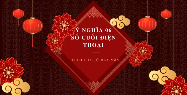 phong thủy 6 số cuối điện thoại