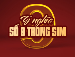 #Số 9 có ý nghĩa gì? Tìm ý nghĩa số 9 trong sim điện thoại