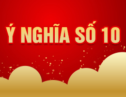 Ý nghĩa số 10 trên nhiều khía cạnh cuộc sống #Đầy đủ nhất