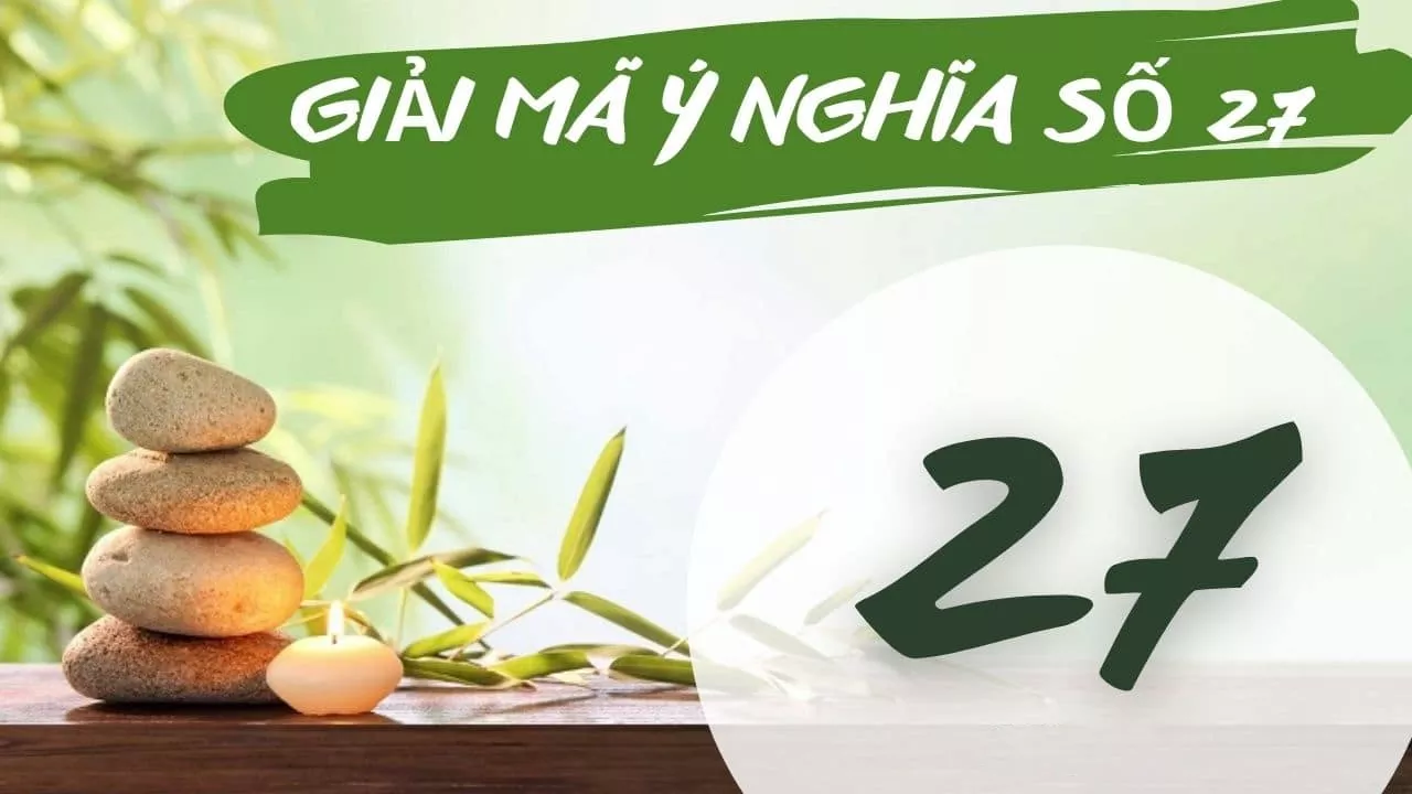 ý nghĩa số 27