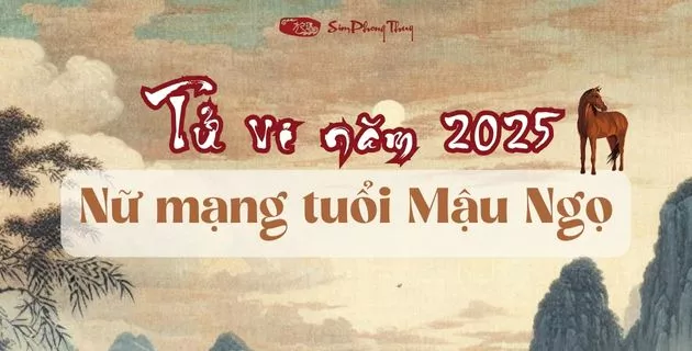 tử vi tuổi mậu ngọ nữ mạng năm 2025