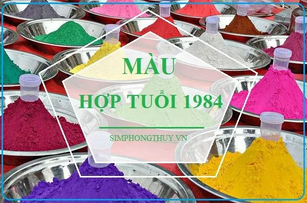 màu hợp tuổi 1984