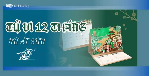 tử vi ất sửu 2025 nữ mạng theo tháng