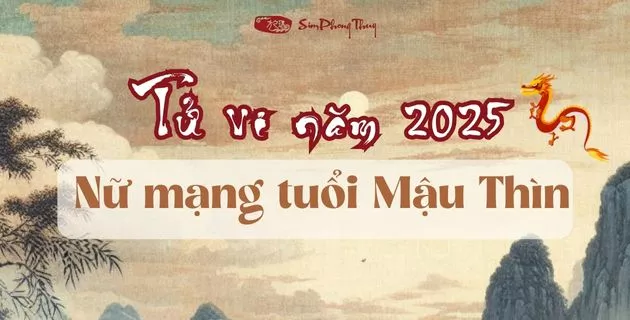 tử vi tuổi mậu thìn nữ mạng năm 2025