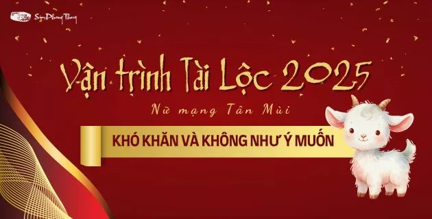 tử vi tuổi tân mùi nữ mạng năm 2025