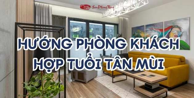 hướng hợp tuổi 1991