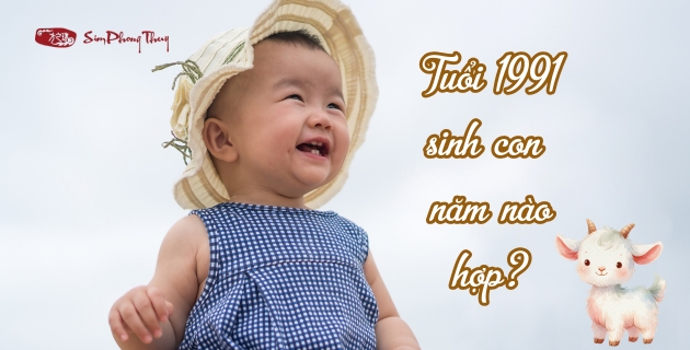 Từ năm 2025 đến 2029 bố mẹ tuổi Tân Mùi sinh con năm nào hợp