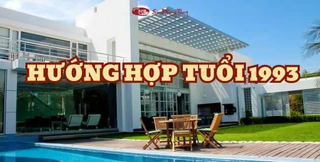 hướng hợp tuổi 1993