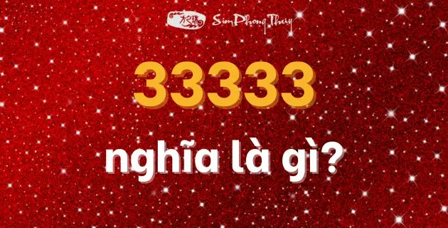 33333-nghia-la-gi