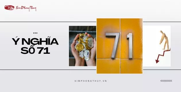 ý nghĩa số 71