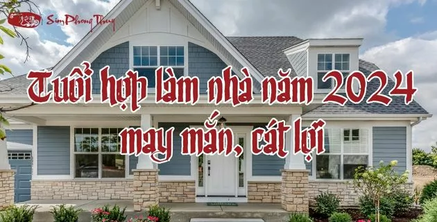 xem tuổi làm nhà