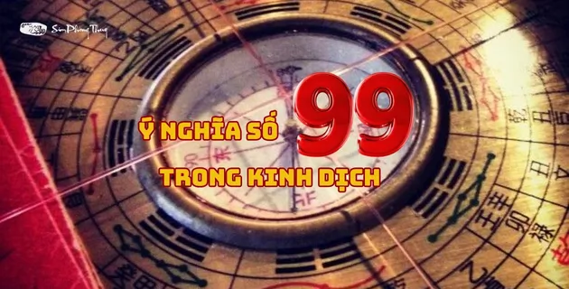 ý nghĩa số 99