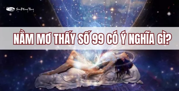 ý nghĩa số 99