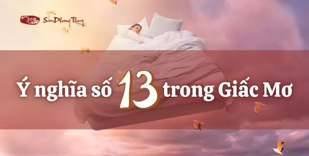 ý nghĩa số 13