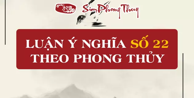 ý  nghĩa số 22